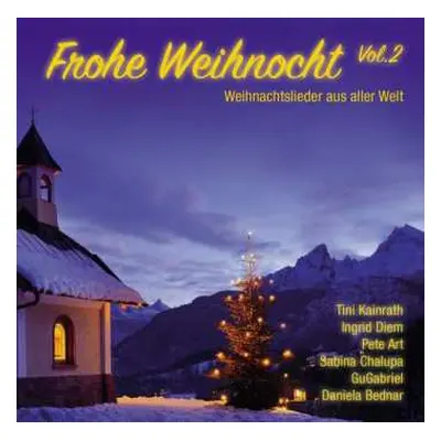 CD Various: Frohe Weihnocht Vol.2: Weihnachtslieder Aus Aller Welt