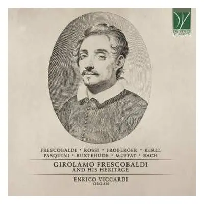 CD Johann Sebastian Bach: Girolamo Frescobaldi And His Heritage