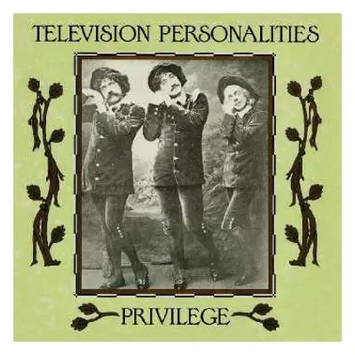 CD Television Personalities: Privilege