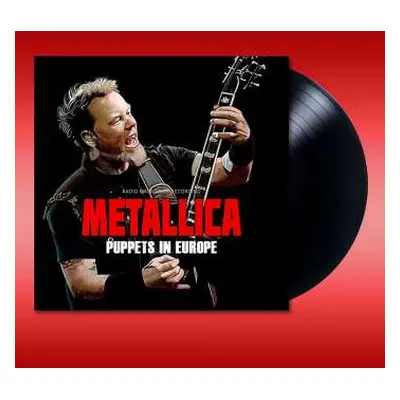 LP Metallica: Puppets in Europe / Radio Broadcasts