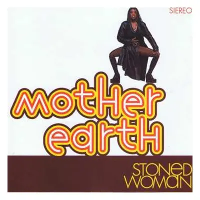 LP Mother Earth: Stoned Woman CLR