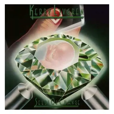 CD Kerry Livgren: Seeds Of Change LTD