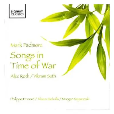 CD Mark Padmore: Songs In Time Of War