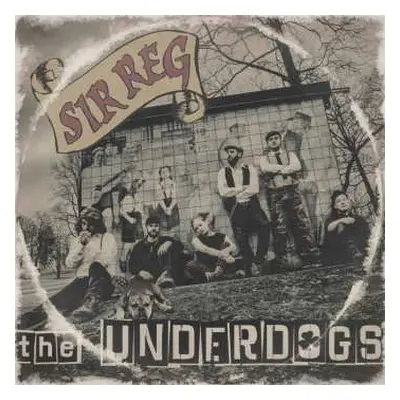 CD Sir Reg: The Underdogs