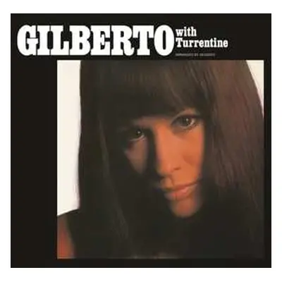 LP Stanley Turrentine: Gilberto With Turrentine