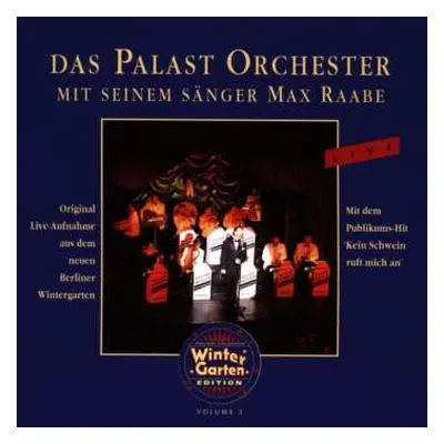 CD Palast Orchester Mit Seinem Sänger Max Raabe: Live (Original Live-Aufnahme Aus Dem Neuen Berl