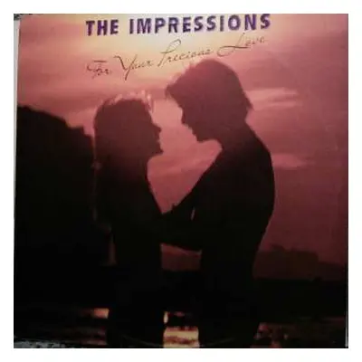 LP The Impressions: For Your Precious