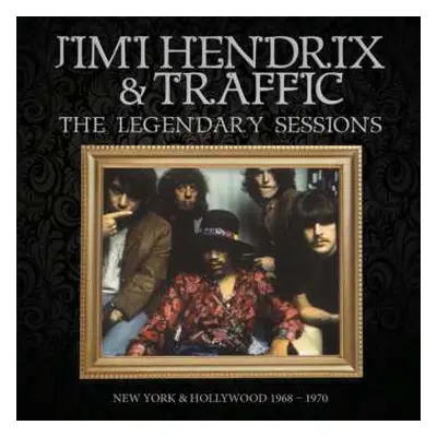 CD Jimi Hendrix & Traffic: The Legendary Sessions