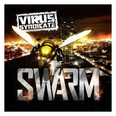 2LP Virus Syndicate: The Swarm