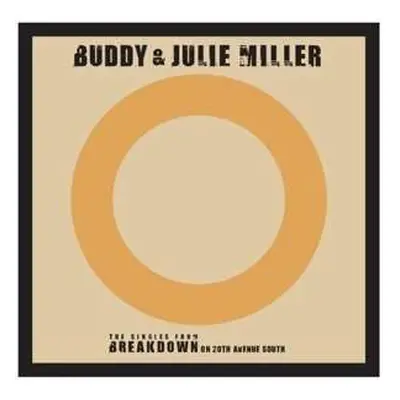 SP Buddy & Julie Miller: Till The Stardust Comes Apart