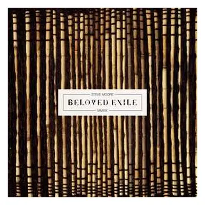 LP Steve Moore: Beloved Exile