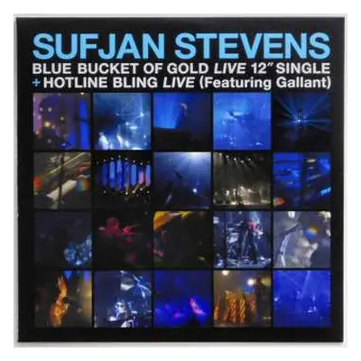 LP Sufjan Stevens: Blue Bucket Of Gold (Live) / Hotline Bling (Live) CLR