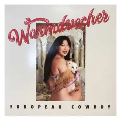 LP Warmduscher: European Cowboy LTD