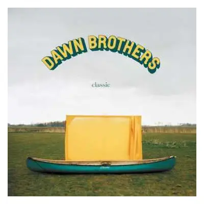 CD The Dawn Brothers: Classic