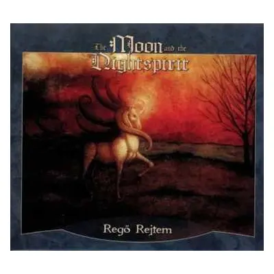 CD The Moon And The Nightspirit: Regő Rejtem