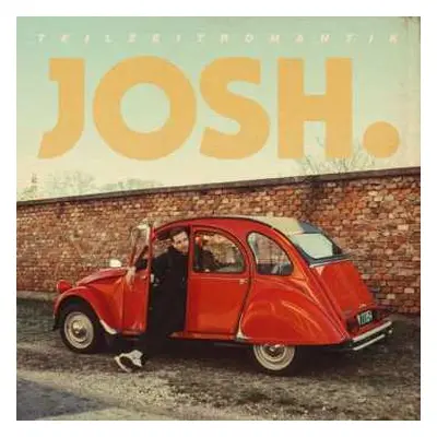 CD Josh.: Teilzeitromantik