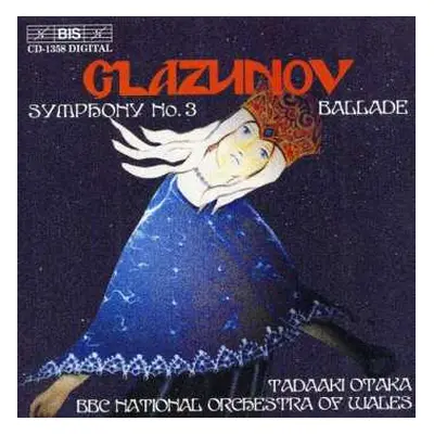 CD Alexander Glazunov: Symphony No. 3 / Ballade