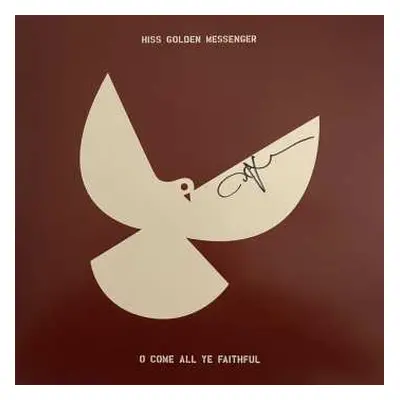 2LP Hiss Golden Messenger: O Come All Ye Faithful LTD | CLR