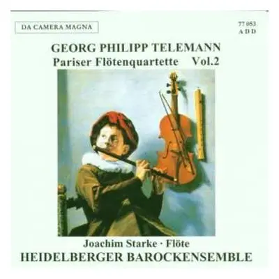 CD Georg Philipp Telemann: Pariser Flötenquartette Vol.2