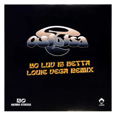 LP Osibisa: Yo Luv Is Betta (Louie Vega Remix)