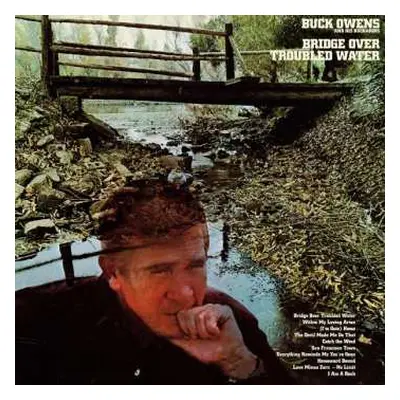 LP Buck Owens And His Buckaroos: Bridge Over Troubled Water CLR