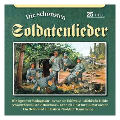 CD Various: Die schönsten Soldatenlieder