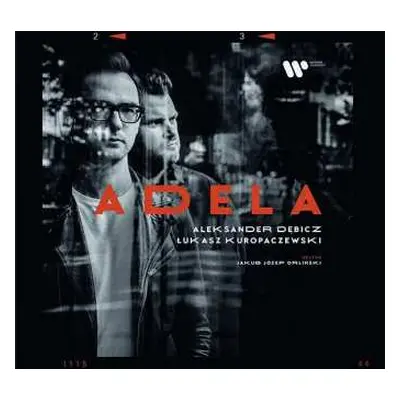 CD Aleksander Dębicz: Adela