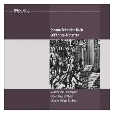 CD Johann Sebastian Bach: Stil'Antico-Motetten