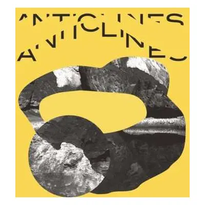 CD Lucrecia Dalt: Anticlines