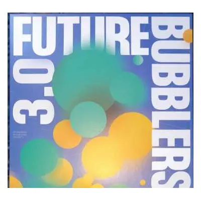 LP Various: Future Bubblers 3.0