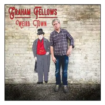 CD Graham Fellows: Weird Town