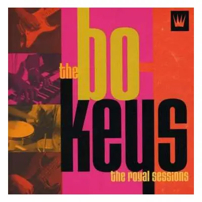 CD The Bo-Keys: The Royal Sessions