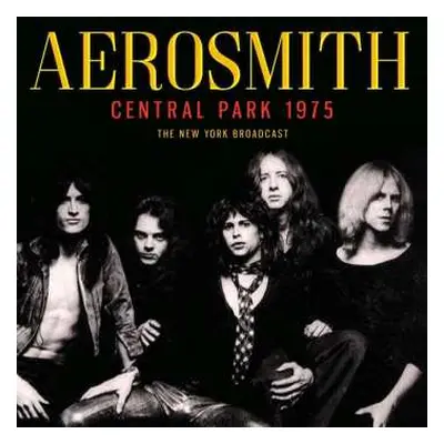 CD Aerosmith: Central Park 1975