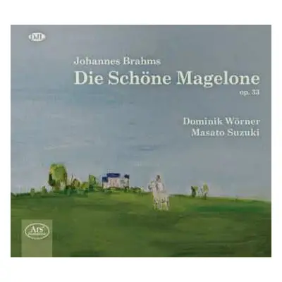 CD Johannes Brahms: Die Schöne Magelone