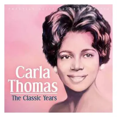 CD Carla Thomas: The Classic Years