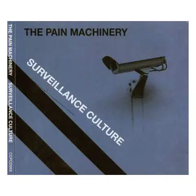 CD The Pain Machinery: Surveillance Culture