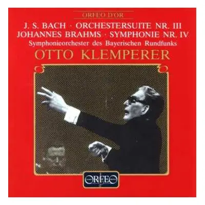 CD Johann Sebastian Bach: Orchestersuite Nr. III / Symphonie Nr. IV