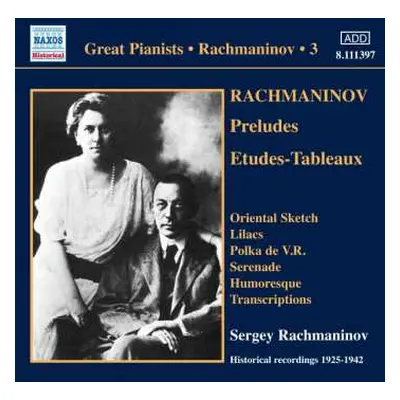 CD Sergej Rachmaninoff: Sergej Rachmaninoff Vol.3