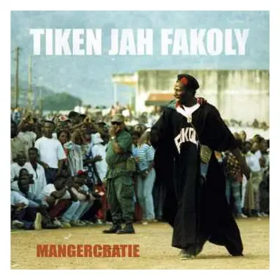 CD Tiken Jah Fakoly: Mangercratie