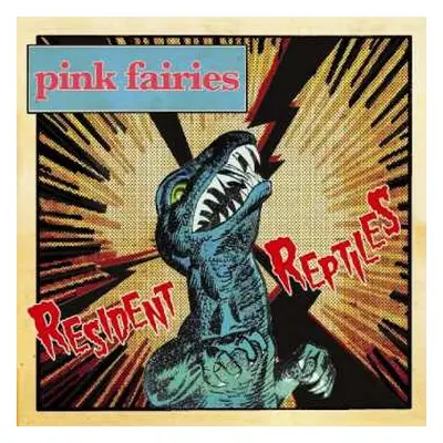 LP The Pink Fairies: Resident Reptiles LTD | CLR