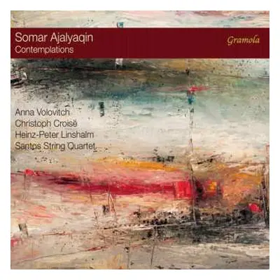 CD Somar Ajalyaqin: Kammermusik "contemplations"