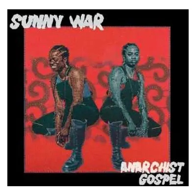 CD Sunny War: Anarchist Gospel