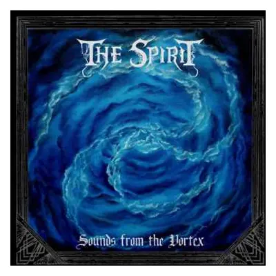 LP The Spirit: Sounds From The Vortex