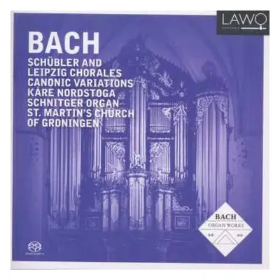 2SACD Johann Sebastian Bach: Schübler And Leipzig Chorales, Canonic Variations