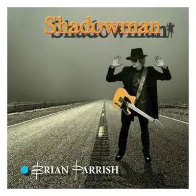 CD Brian Parrish: Shadowman