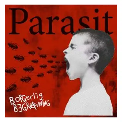 CD Borgerlig Begravning: Parasit