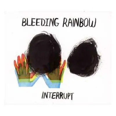 CD Bleeding Rainbow: Interrupt