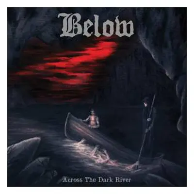 CD Below: Across The Dark River