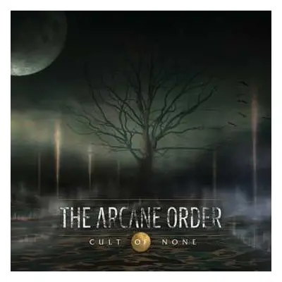 CD The Arcane Order: Cult Of None