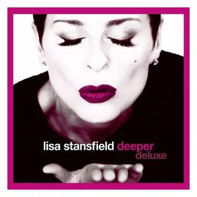 2CD Lisa Stansfield: Deeper Deluxe DLX | LTD